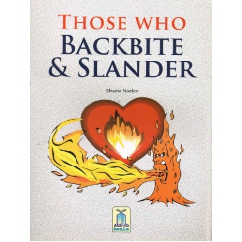 Those Who Backbite and Slander